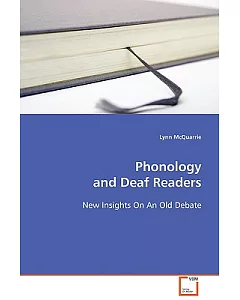 Phonology and Deaf Readers