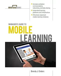 Manager’s Guide to Mobile Learning
