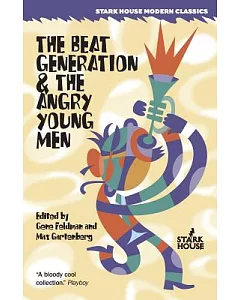 The Beat Generation & The Angry Young Men