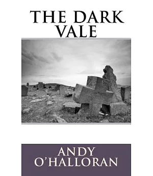 The Dark Vale