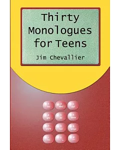 Thirty Monologues for Teens