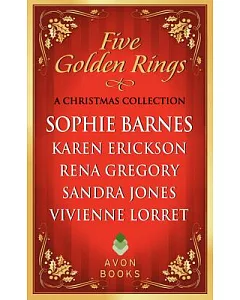 Five Golden Rings: A Christmas Collection
