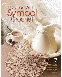 Doilies With Symbol Crochet: 7 Fabulous Designs