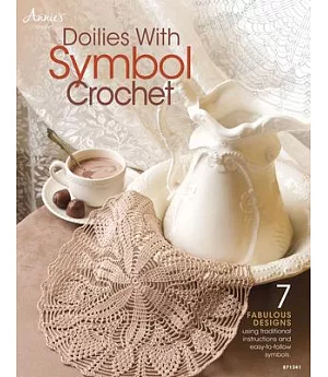 Doilies With Symbol Crochet: 7 Fabulous Designs