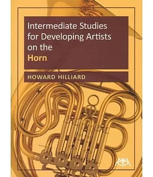 Intermediate Studies for Developing Artists on the Horn