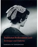 Traditional Bedfordshire Lace: Technique and Patterns