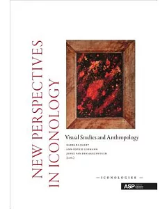 New Perspectives in Iconology: Visual Studies and Anthropology