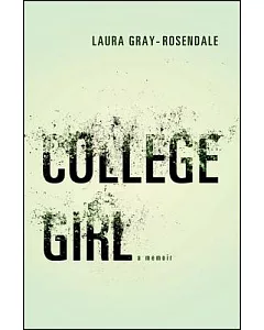 College Girl: A Memoir