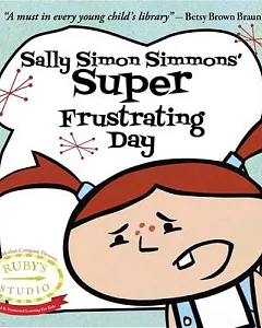 Sally Simon Simmons’ Super Frustrating Day