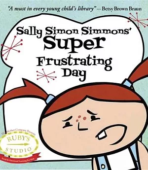 Sally Simon Simmons’ Super Frustrating Day