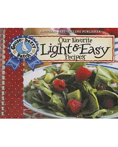 Our Favorite Light and Easy Recipes CookBook
