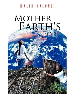 Mother Earth’s Poet
