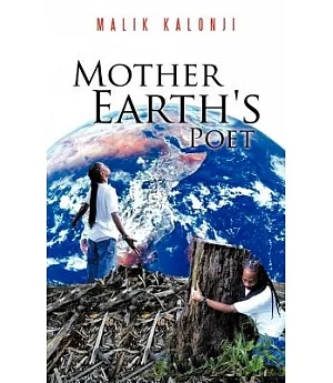 Mother Earth’s Poet