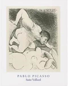 Pablo Picasso: Suite Vollard