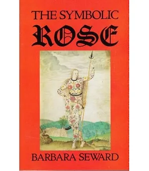 The Symbolic Rose
