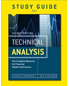 Technical Analysis: The Complete Resource for Financial Market Technicians