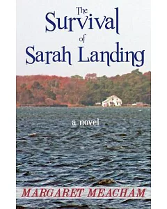 The Survival of Sarah Landing