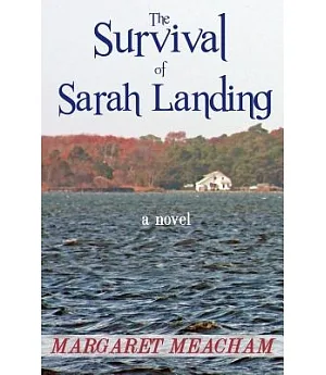 The Survival of Sarah Landing