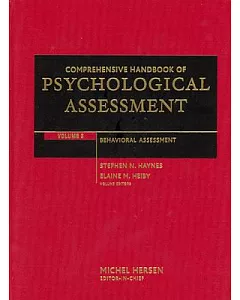 Comprehensive Handbook of Psychological Assessement: Behavioral Assessment