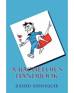 A Bachelor’s Handbook