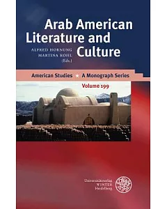 Arab American Literature and Culture