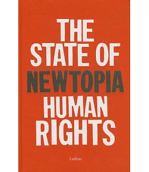 Newtopia: The State of Human Rights