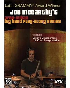 joe McCarthy’s Afro-Cuban Big Band Play-Along: Groove Development & Chart Interpretation