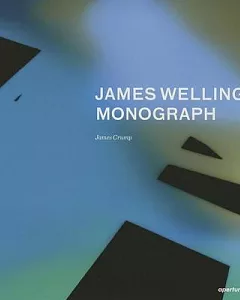 James welling: Monograph