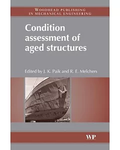 Condition assessment of aged structures