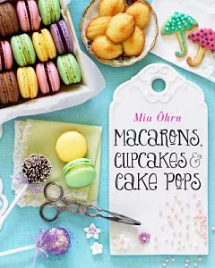 Macarons, Cupcakes & Cake Pops