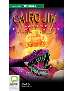 Cairo Jim Amidst the Petticoats of Artemis