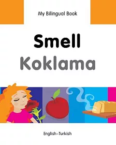 Smell / Koklama