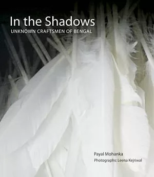 In the Shadows: Unknown Craftsmen of Bengal