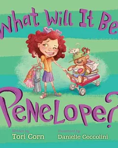 What Will It Be, Penelope?