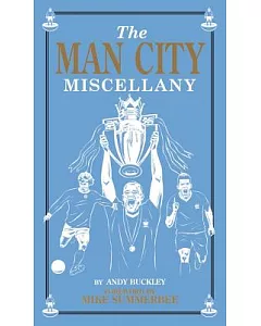 The Man City Miscellany