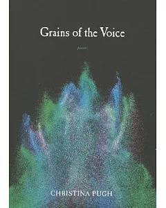 Grains of the Voice