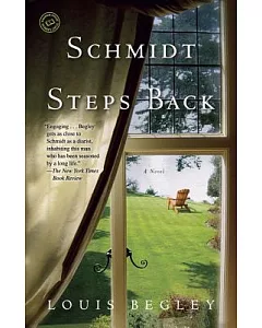 Schmidt Steps Back: Includes Reading Group Guide