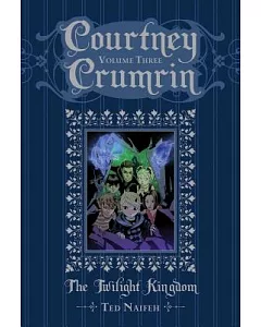 Courtney Crumrin 3: The Twilight Kingdom