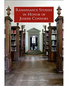 Renaissance Studies in Honor of Joseph connors