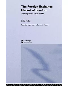 The Foreign Exchange Market of London