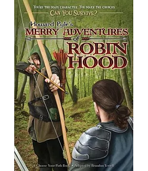 Howard Pyle’s Merry Adventures of Robin Hood