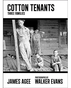 Cotton Tenants: Three Families