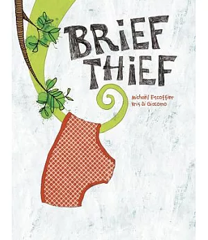 Brief Thief