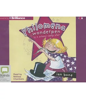 Philomena Wonderpen is a School Camp Star