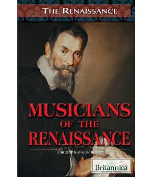 Musicians of the Renaissance