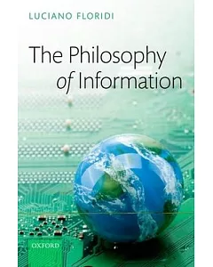 The Philosophy of Information