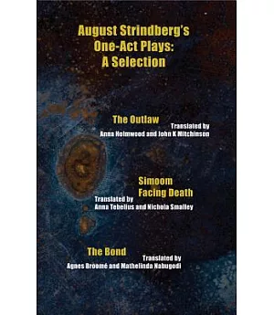 August Strindberg’s One-Act Plays: A Selection