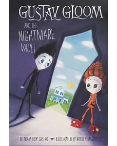 Gustav Gloom and the Nightmare Vault