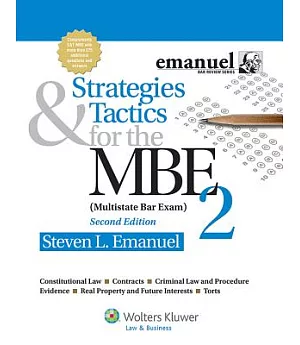 Strategies & Tactics for the Mbe 2: Multistate Bar Exam