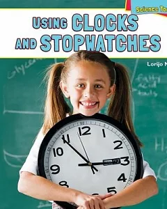 Using Clocks and Stopwatches